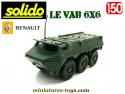 Le VAB Renault 6x6 français vert en miniature de Solido au 1/50e 